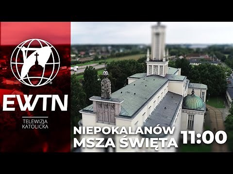LIVE Holy Mass from Niepokalanów at 11:00 AM | EWTN Poland