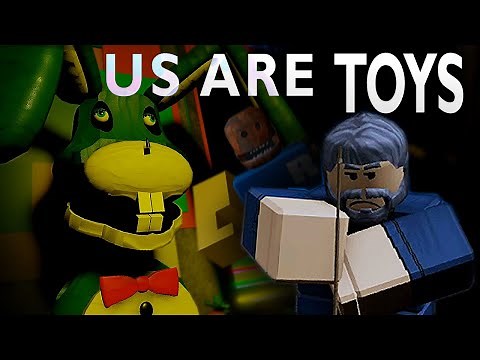 Us Are Toys - Horror experience | ROBLOX
