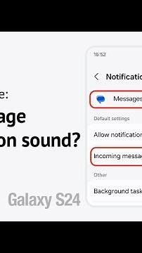 How to change the message notification sound on the Galaxy S24?
