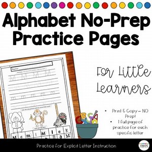 NO PREP Alphabet Letter Practice Packet - Letter Sound ID - Explicit Phonics