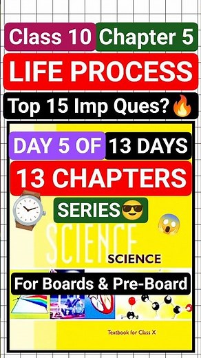 Class 10 Science Life Process Most Repeated Questions for Boards🔥|Day 5 of 13 Day 13 Chapter Series😎
