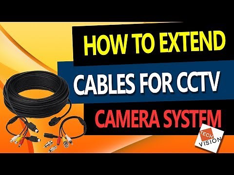 Security Camera Cable Extension for your CCTV | Demonstration