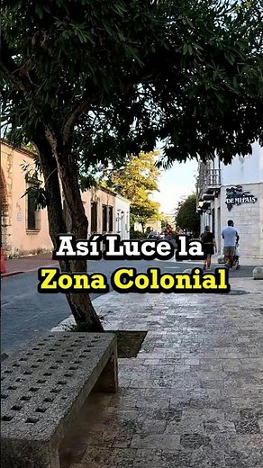 Así Luce la Zona Colonial de Santo Domingo 🇩🇴