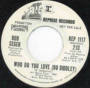 Bob Seger - Who Do You Love (Bo Diddley)