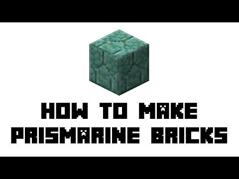 Minecraft Survival: How to Make Prismarine Bricks