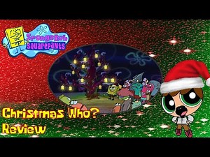 SpongeBob Squarepants Christmas Who? (Christmas Review)