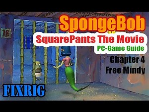 SpongeBob SquarePants The Movie Chapter 4 Free Mindy PC Walkthrough