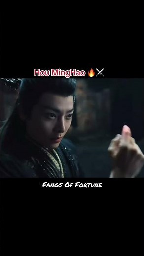 ㊗️Hou Minghao from Key to the Phoenix Heart to Fangs of Fortune ⚔️🔥