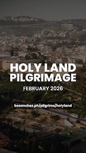 Place matters when it opens your heart to God. Walk where Jesus walked. Pray where miracles happened. Come with me on a pilgrimage to the Holy Land this February. For more details, visit bosanchez.ph/pilgrims/holyland | Bo Sanchez
