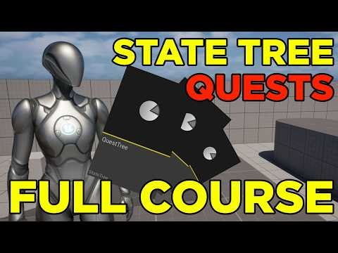 Full Quest System Course - using State Trees