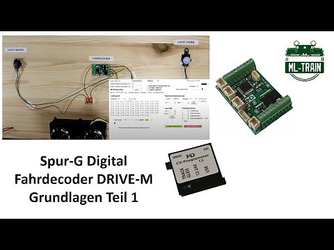 Fahrdecoder DRIVE-M Digital-Tutorial Spur-G Eisenbahn von ML-Train Grundlagen Teil 1 (Produktvideo)