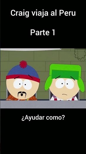 Ganador de la votacion Craig viaja al Perú #shorts #southpark