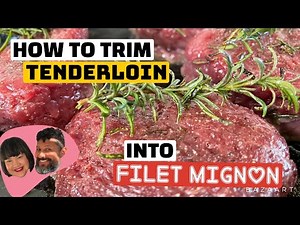 How to Trim A Petite Beef Tenderloin into Filet Mignon