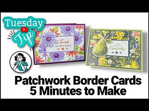 5 Minute Patchwork Border Cards | Easy Card Making Tutorial for Beginners
