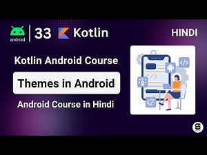 How to Create Theme in Android ? | Themes in Android Studio | Android App Style & Theme Tutorial