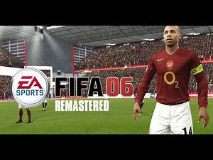 FIFA 06 Remastered edition 2025