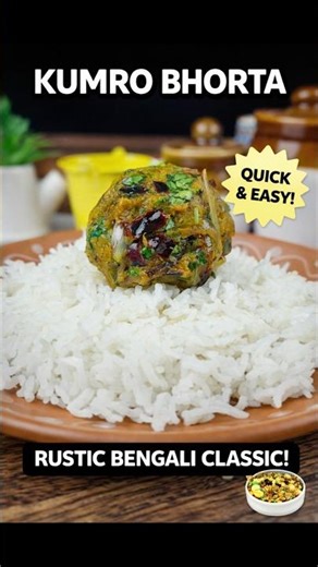 KUMRO BHORTA RECIPE #BengaliCuisine #DesiFlavours #EasyIndianRecipes #ComfortFoodIndia #mayurspantry