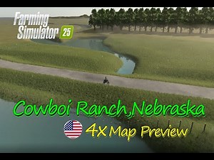 Cowboi Ranch 4X Map Mod preview : Nebraska’s Endless Grasslands,USA | Map Tour |Farming Simulator 25