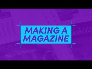 How to Make a Magazine