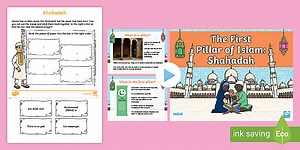 The First Pillar of Islam: Shahada KS1 PowerPoint and Worksheet Pack