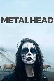 Metalhead (2013) - AZ Movies