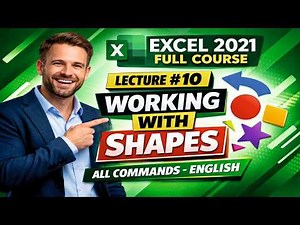 MS Excel 2021 Full Course | Lecture 10 – Working With Shapes (Excel Drawing Tools Tutorial)