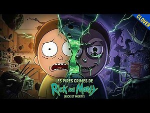 Les PIRES CRIMES de Morty : Pire que Rick ? ( Rick et Morty )