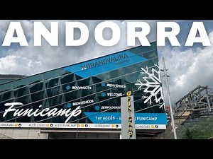 Funicamp Andorra: ENCAMP - GRANDVALIRA 🇦🇩 🇦🇩 🇦🇩
