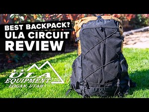 The Best Backpack Ever? ULA Circuit Review | 4K