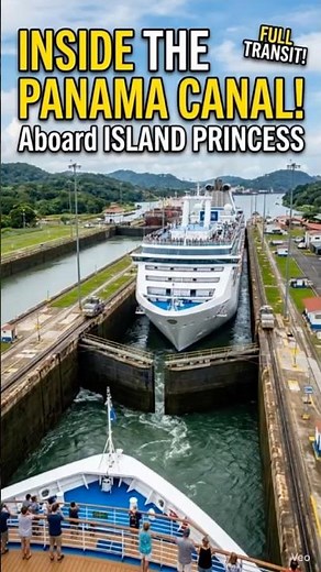 🚢 Inside the Panama Canal 🇵🇦 | Raw Footage ~ On Island Princess Full Transit Through the Locks