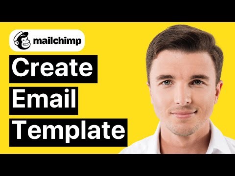 How To Create Email Template In Mailchimp