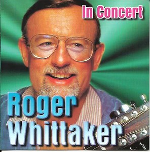 Roger Whittaker - In Concert