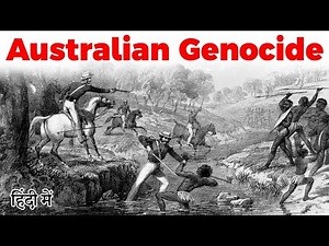 Australian Genocide - History of massacres of Aboriginal people of Australia by colonial powers