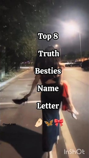 Top 8 Truth Besties Name letter 🤌🏻🦋🎀💫💗#trending #viralvideo #fypシ #fypシ #top8 #bestie #nameletters