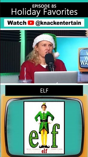 WWAW 085 "Holiday Favorites" Best Holiday Movies CLIP Elf movie, James Caan