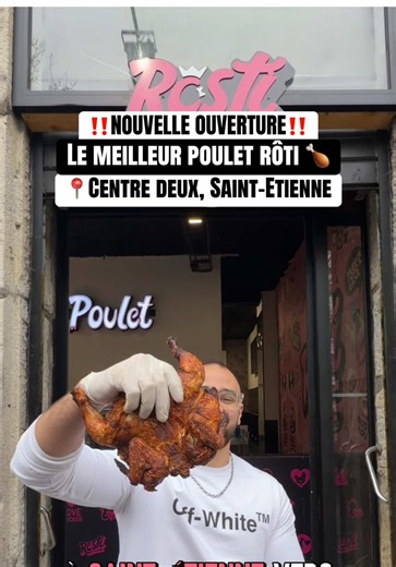 Rosti Poulet: Nouvelle ouverture à Saint-Étienne