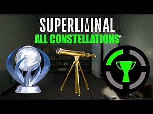 Superliminal - ALL Consellations WALKTHROUGH GUIDE (Stars Align Achievement)