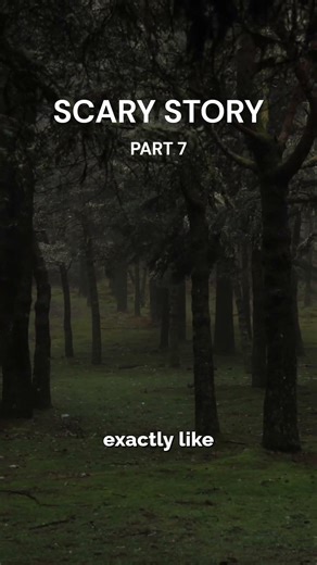 The Creepiest Hike of My Life (Part 7)