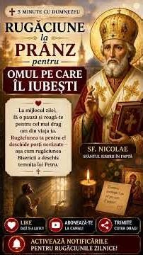 🙏 Rugăciune la Prânz pentru Omul pe Care Îl Iubești | Sf. Nicolae