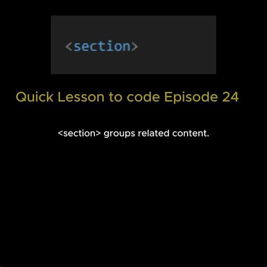HTML Lesson epsiode 24: The main Section Explained