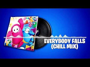 Fortnite Everybody Falls (Chill Mix ) Lobby Music 1 Hour Version! | Fall Guys Collab