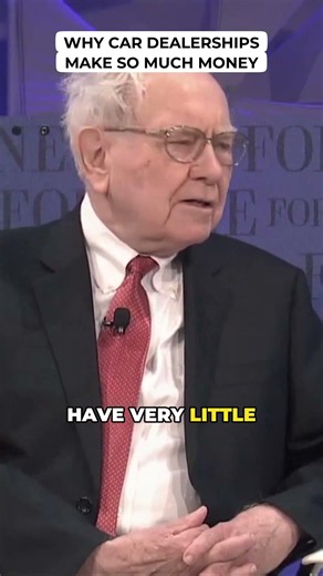 Warren Buffett: Why Car Dealerships Make So Much Money