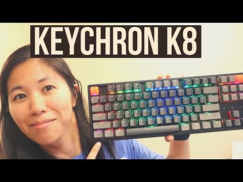 Exclusive First Look! Keychron K8 Unboxing and First Impressions