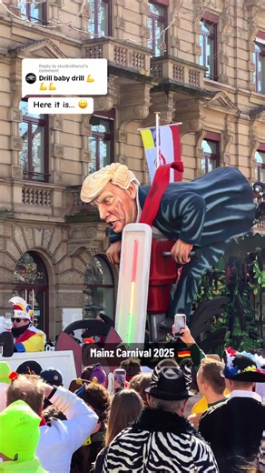 Drill Baby Drill Performance at Mainz Carnival 2025