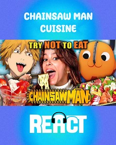 65K views · 3.1K reactions | We tried to resist these tasty treats from #ChainsawMan !! #PVF #TryNotTo | People Vs Food By React | Facebook