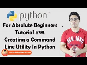 Creating a Command Line Utility In Python | Python Tutorials For Absolute Beginners In Hindi #93