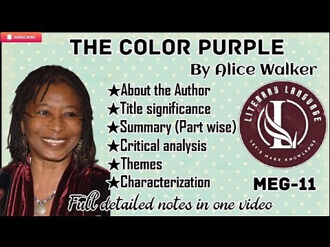 The Color Purple by Alice Walker|| Summary & Critical analysis| Themes_Characters|Title significance