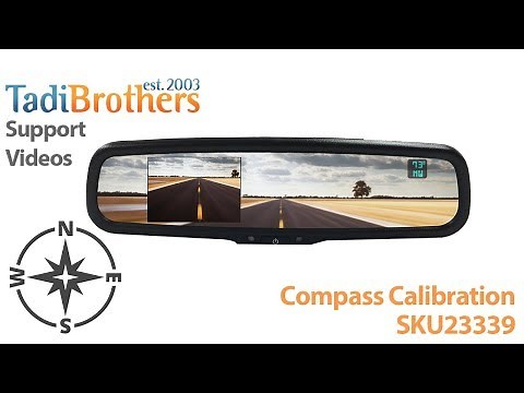 How to calibrate the compass on a rear view mirror SKU23339