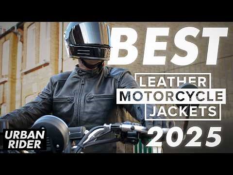 BEST LEATHER MOTORCYCLE JACKETS 2025