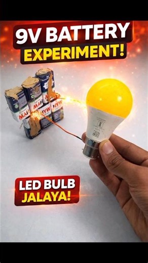 9V battery se led bulb jal gaya || science experiment #shorts
